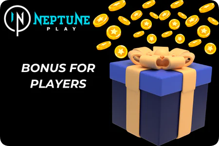 Bonus for players Neptune